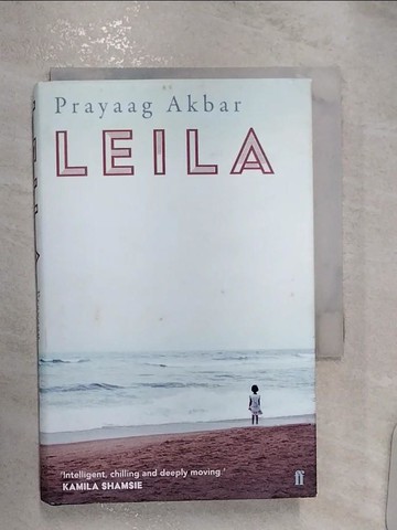 【書寶二手書T9／原文小說_RZ3】Leila_Prayaag Akbar