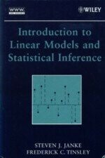 Introduction to Linear Models and Statistical Inference 1/e S.J.JANKE 2005 John Wiley