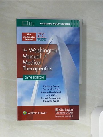 【書寶二手書T7／大學理工醫_UVY】Washington Man Medical Therapeut 36e PB_Crees, Zachary, M.D. (EDT)/ Fritz, Cassandra, M.D. (EDT)/ Huedebert, Alonso, M.D