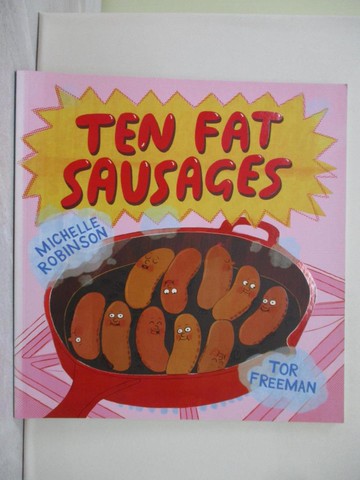 【書寶二手書T1／少年童書_YVI】Ten Fat Sausages_Michelle Robinson,Tor Freeman (ILT)
