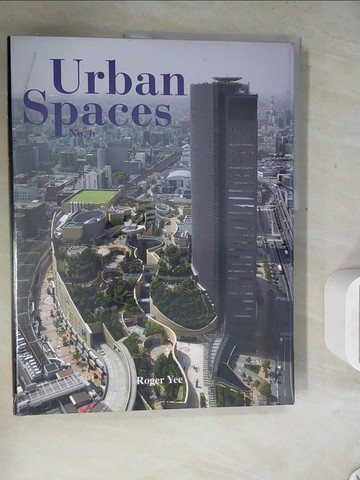 【書寶二手書T6／建築_Z29】Urban Spaces No. 6_Yee, Roger (EDT)