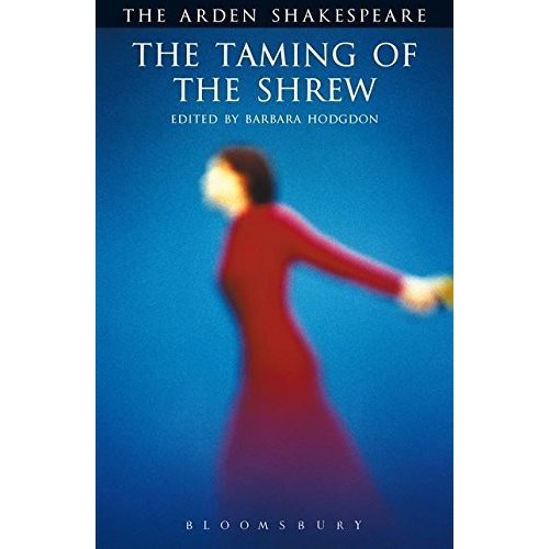 The Taming of the Shrew (The Arden Shakespeare: Third Series)