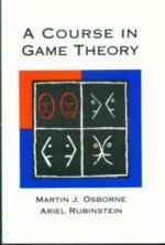 A COURSE IN GAME THEORY  OSBORNE 1994 The MIT Press