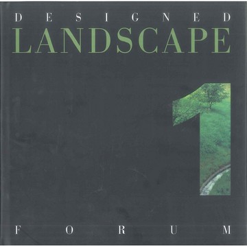 DESIGNED LANDSCPAE FORUM 1 -9781888931129 絕版英文設計書 [建築人設計人的店-上博圖書]
