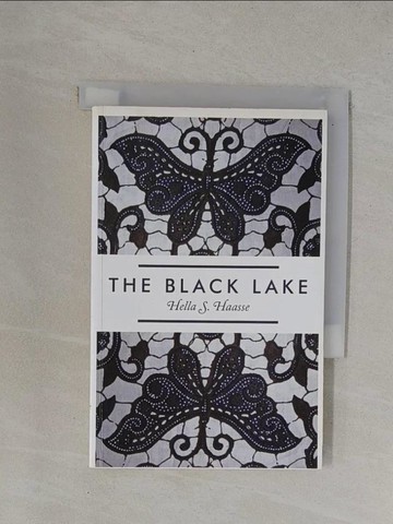 【書寶二手書T3／原文小說_YBN】The Black Lake_Haasse, Hella S./ Rilke, Ina (TRN)