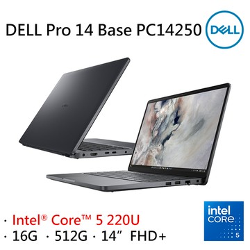 Dell Pro 14 Base PC14250-C5216G512G 深空灰 (Intel Core 5 220U/16G/512G/W11P/FHD+/14)