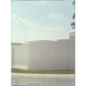 BLANC___ARCHITECTURE,APARTHEIDAND AFTER -9789056620929 絕版英文設計書 [建築人設計人的店-上博圖書]