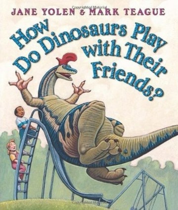 How Do Dinosaurs Play With Their Friends?[二手書_普通]