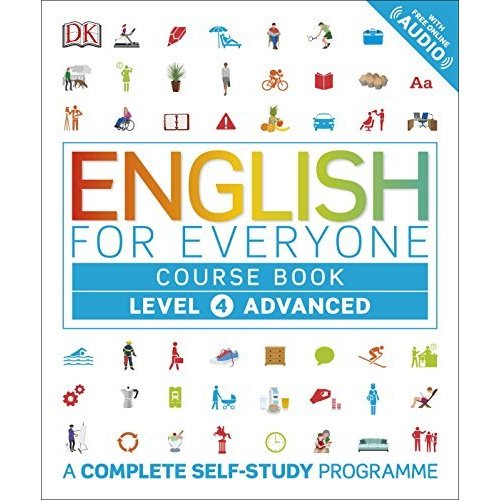 English for Everyone Course Book Level Advanced: A Complete Self-Study Programme