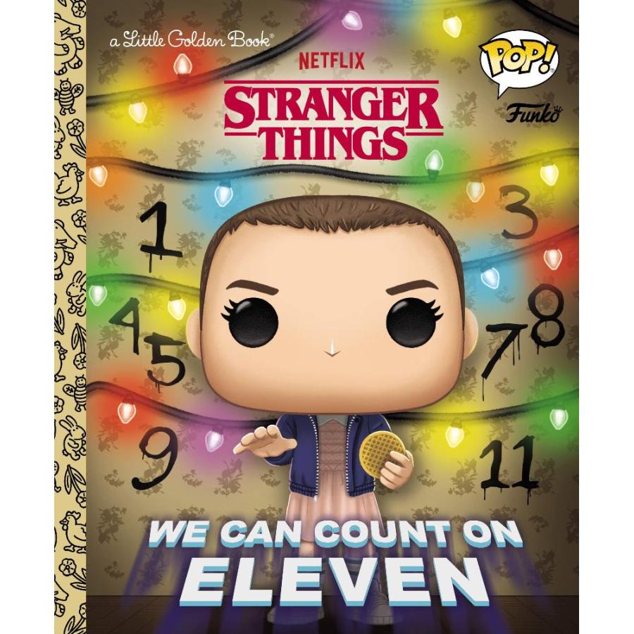 Stranger Things: We Can Count on Eleven (Funko Pop!) (Little Golden Book)