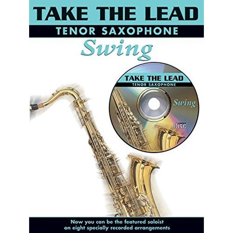 Swing: Tenor Sax (Take the Lead)