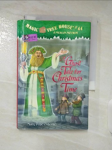 【書寶二手書T8／原文小說_TNI】A Ghost Tale for Christmas Time_Osborne, Mary Pope/ Murdocca, Sal (ILT)