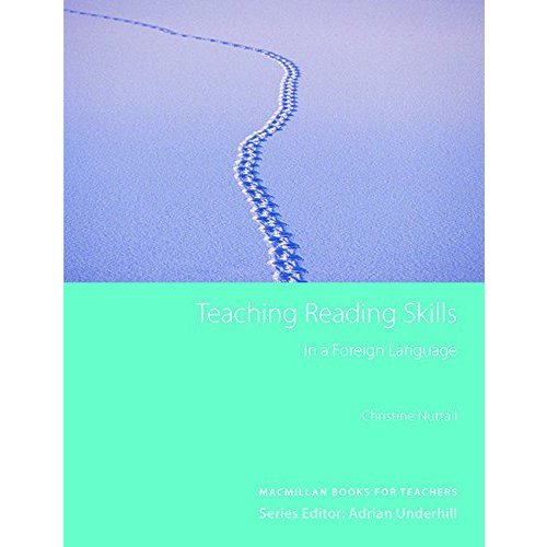 Teaching Reading Skills in a Foreign Language (MacMillan Books for Teachers)