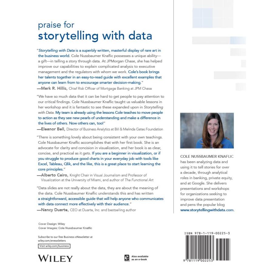 Storytelling with Data A Visualization Guide for Business Profes