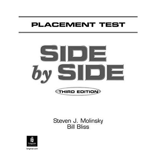 Side by Side Placement Tests (for all levels)