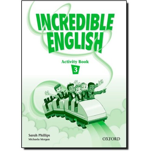 Incredible English 3: Activity Book