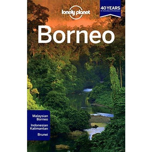 Lonely Planet Borneo (Travel Guide)