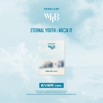 WHIB - 2ND SINGLE ALBUM [ETERNAL YOUTH: KICK IT] (EVER VER.)