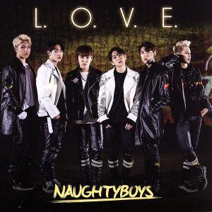 Ｌ．Ｏ．Ｖ．Ｅ．（デラックス盤Ｂ）（初回限定盤）（ミニ写真集付）／Ｎａｕｇｈｔｙｂｏｙｓ