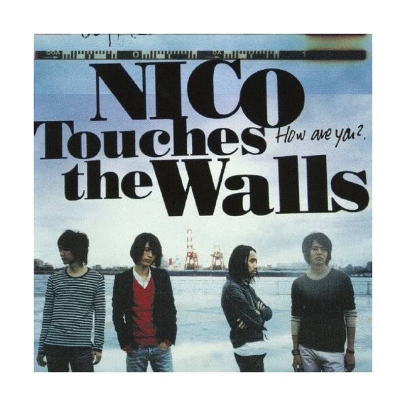 How Are You Nico Touches The Walls Cd 返品種別a 通販 Lineポイント最大0 5 Get Lineショッピング
