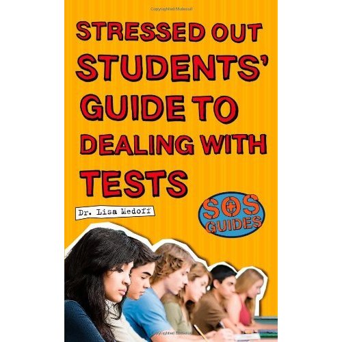 SOS: Stressed Out Students' Guide to Dealing with Tests