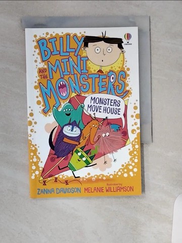 【書寶二手書T6／原文小說_UXK】Monsters Move House (Billy and the Mini Monsters 6)_Zanna Davidson; Melanie Williamson
