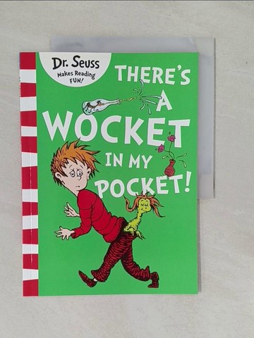 【書寶二手書T1／少年童書_ZAQ】There's a wocket in my pocket!_by Dr. Seuss