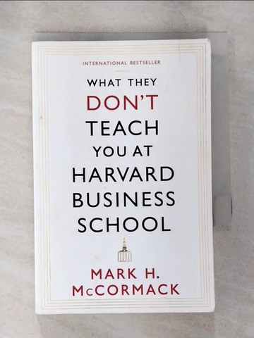 【書寶二手書T4／財經企管_B79】What They Don T Teach You At Harv_Mark H. McCormack
