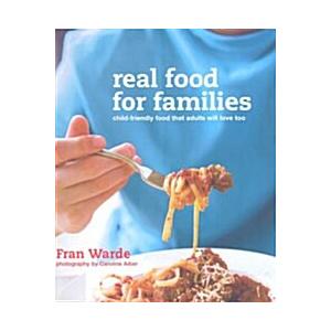 Real Food for Families (Hardcover)