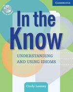 In The Know Students Book and Audio CD (1版) Leaney  Cambridge