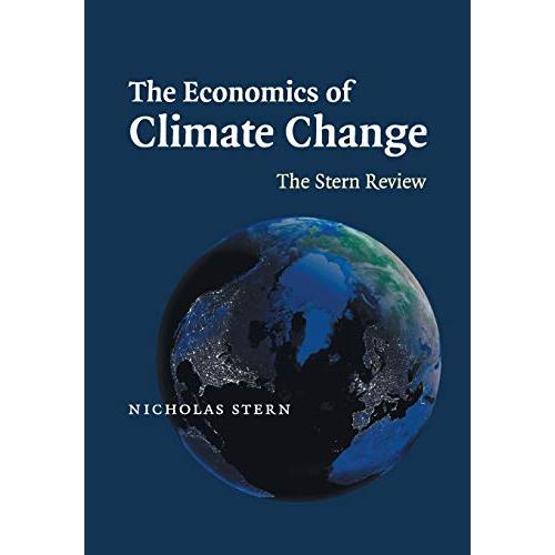 The Economics of Climate Change: The Stern Review