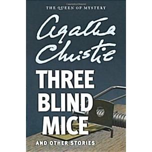 Three Blind Mice and Other Stories (Paperback)