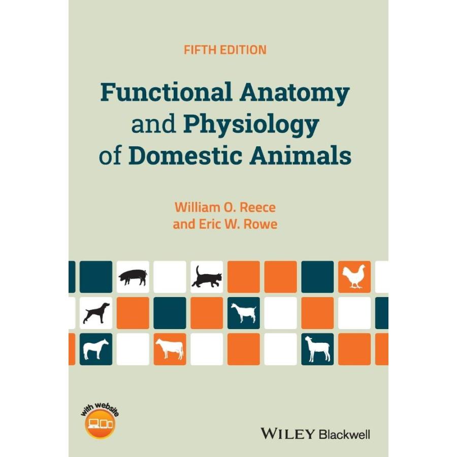 Functional Anatomy and Physiology of Domestic Animals