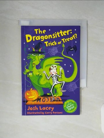 【書寶二手書T2／兒童文學_WG2】The Dragonsitter: Trick or Treat?_Josh Lacey