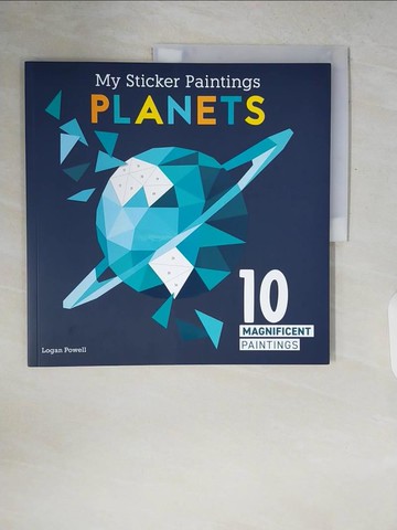【書寶二手書T4／少年童書_ZQO】My Sticker Paintings: Planets: 10 Magnificent Paintings_Powell, Logan