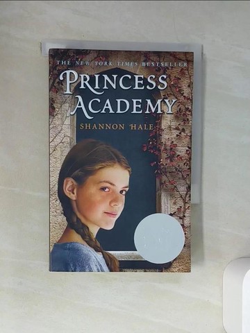【書寶二手書T4／原文小說_UXQ】Princess Academy_Shannon Hale