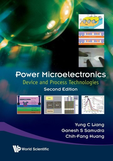 Power Microelectronics: Device and Process Technologies 2/e Liang  World Scientific