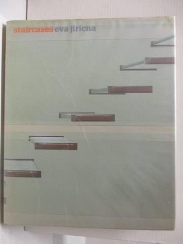 【書寶二手書T2／設計_EDT】Staircases eva jiricna