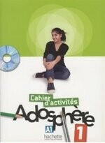 Adosphere 1 (A1) - Cahier d'exercices + CD-Rom 練習本 + CD (1版) Himber 2011 Hachette