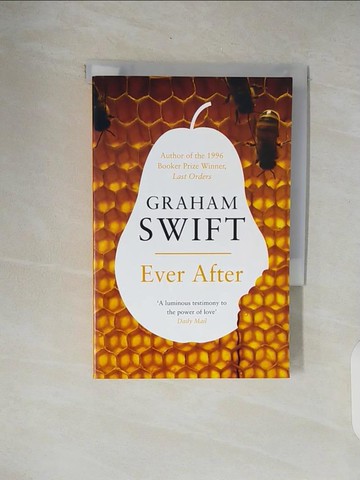 【書寶二手書T9／原文小說_XOW】Ever After_Graham Swift