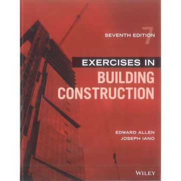 Exercises in Building Construction -9781119597278 英文設計書 [建築人設計人的店-上博圖書]