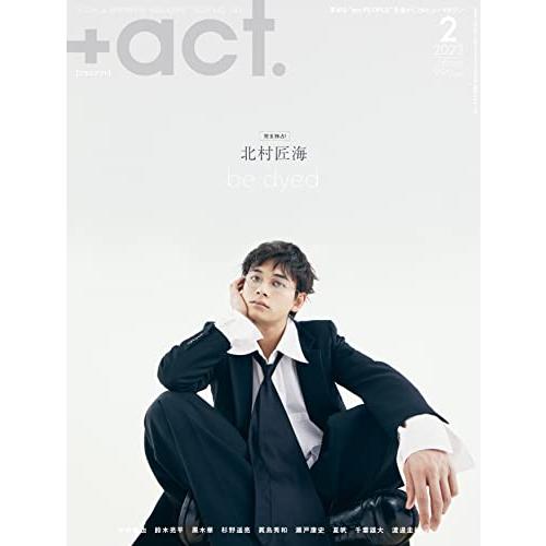 act. visual interview magazine 2023年 2月号