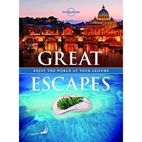 Great Escapes [Paperback] (Lonely Planet)