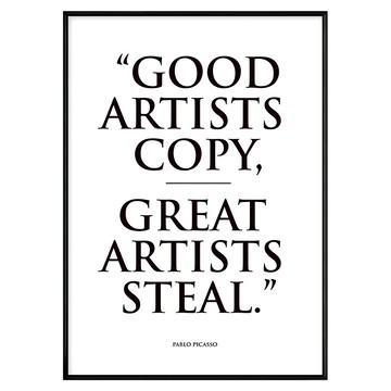 Boluo 菠蘿選畫所 偉大的藝術家偷竊I掛畫  30 x 40cm  黑色