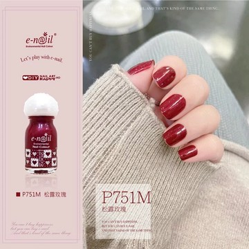 【e-nail】★新品上市_P751M 松露玫瑰 ★ 緞光質地的高雅紅咖色(可剝式_健康香氛水性指甲油)