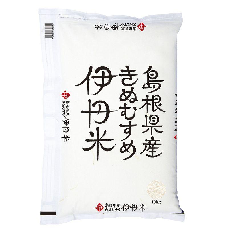 精米島根県産 伊丹米きぬむすめ 10kg 令和4年産