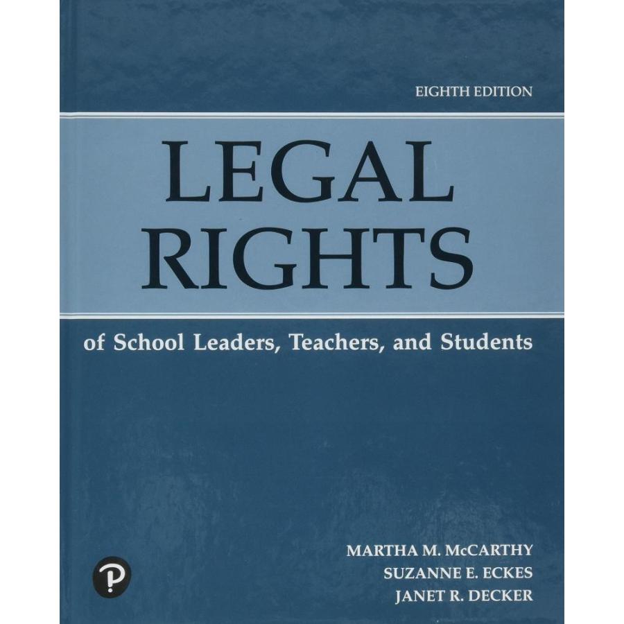 Legal Rights of School Leaders, Teachers, and Students