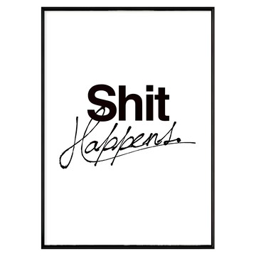 畫作 Shit Happens  42 x 59.4cm  黑色