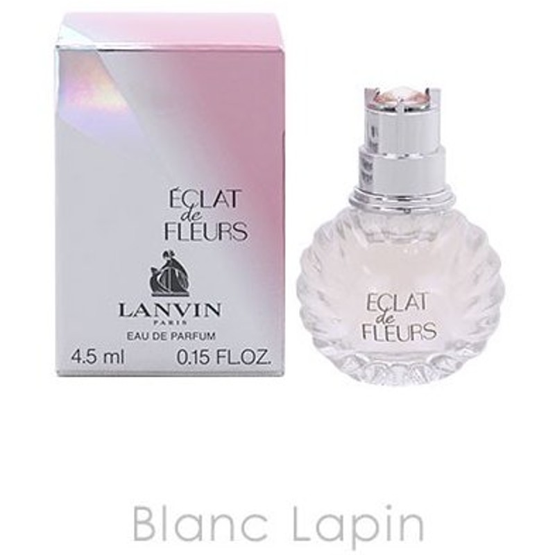 ミニサイズ ランバン Lanvin エクラ ドゥ フルール Edp 4 5ml 通販 Lineポイント最大0 5 Get Lineショッピング