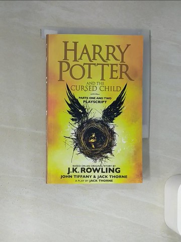 【書寶二手書T9／原文小說_TIX】Harry Potter and the Cursed Child_J. K. Rowling, Jack Thorne, John Tiffany